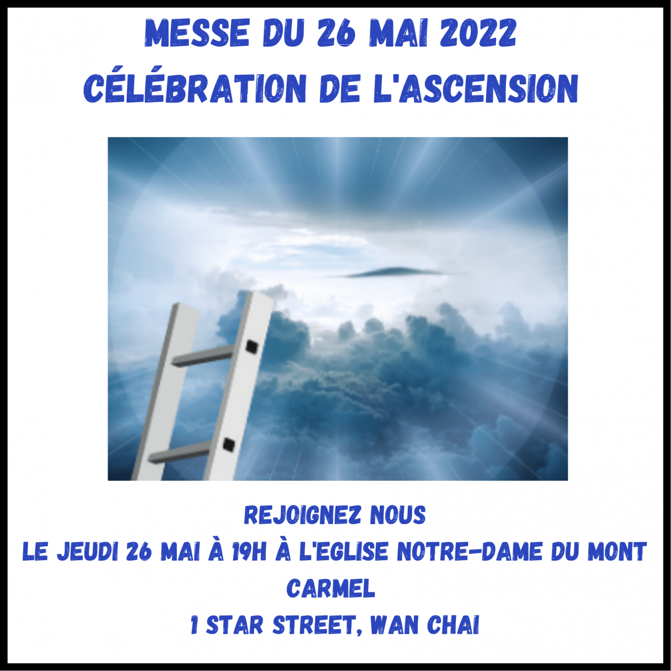 Messe de L'ascension le 26 mai 2022